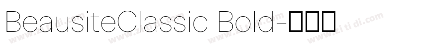 BeausiteClassic Bold字体转换 BeausiteClassic Bold字体转换